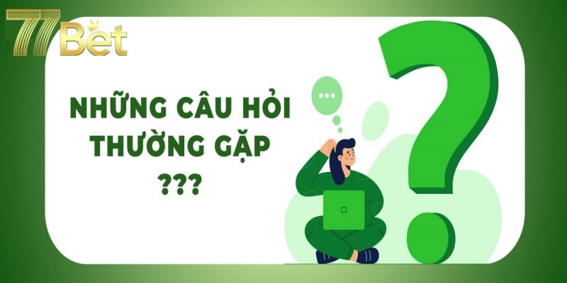 FAQ về những vấn đề thường gặp phải trong quá trình giao dịch